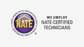 we employ NATE-certified technicians